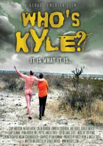    ?  / Who's Kyle? 2004