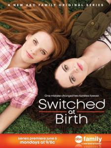        ( 2011  ...) / Switched at Birth 2011 (2  ...
