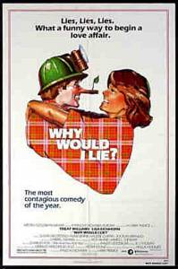     ?  / Why Would I Lie? 1980