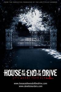        / House at the End of the Drive 2012