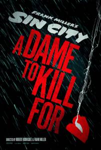    2  / Sin City: A Dame to Kill For 2013