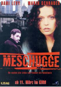     / Meschugge 1998