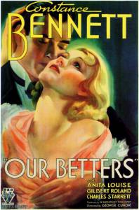   Our Betters  / Our Betters  1933