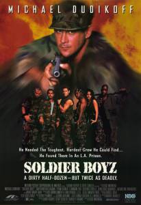     / Soldier Boyz 1995