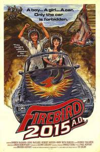   Firebird 2015 AD  / Firebird 2015 AD  1981